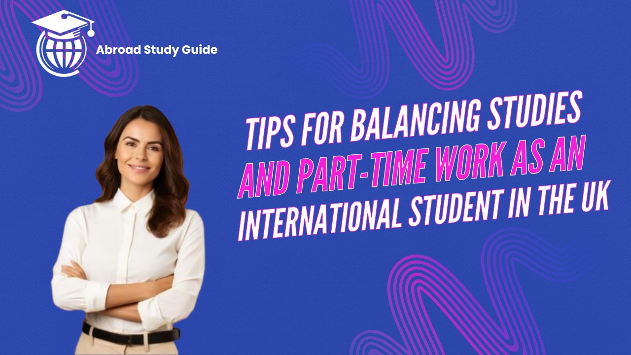 Work and Study Tips UK