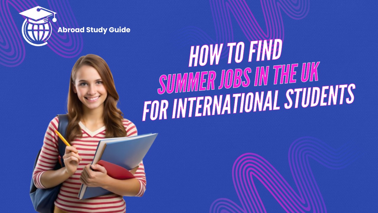 Finding Summer Jobs in UK