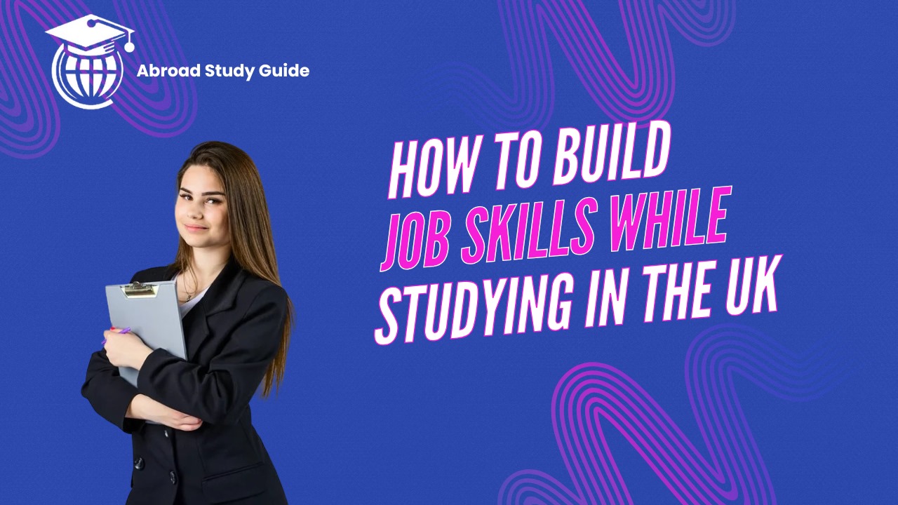 Study in UK-Build Skills